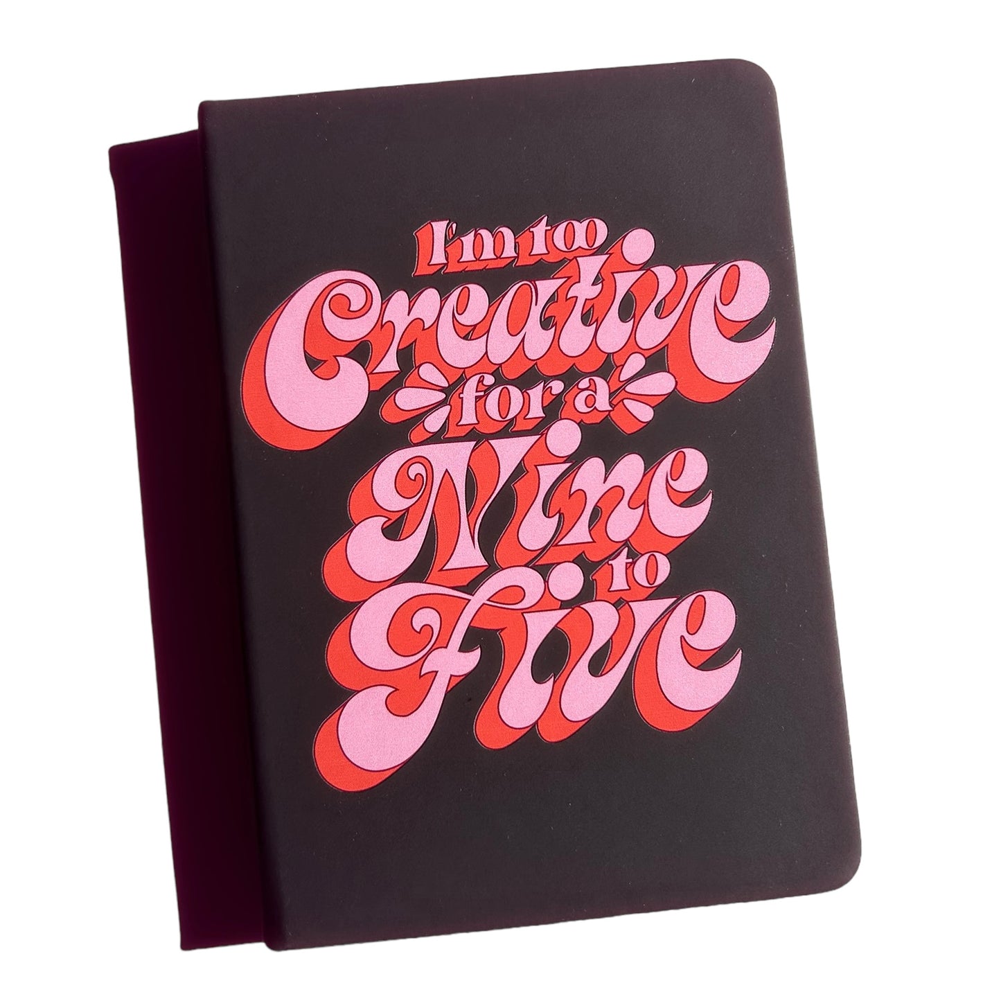 Too Creative Journal